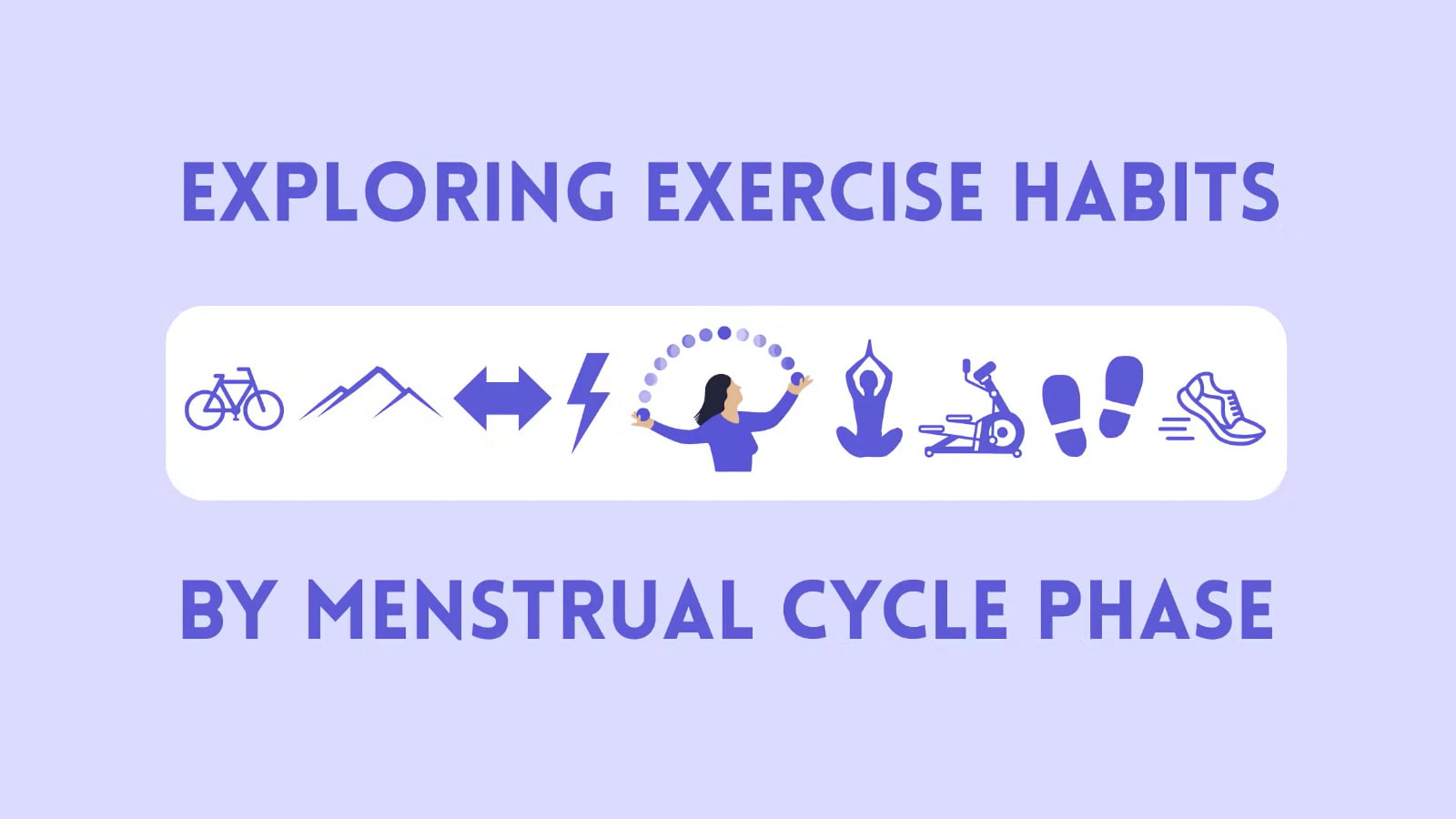 exploring exercise habits by menstrual cycle etude apple