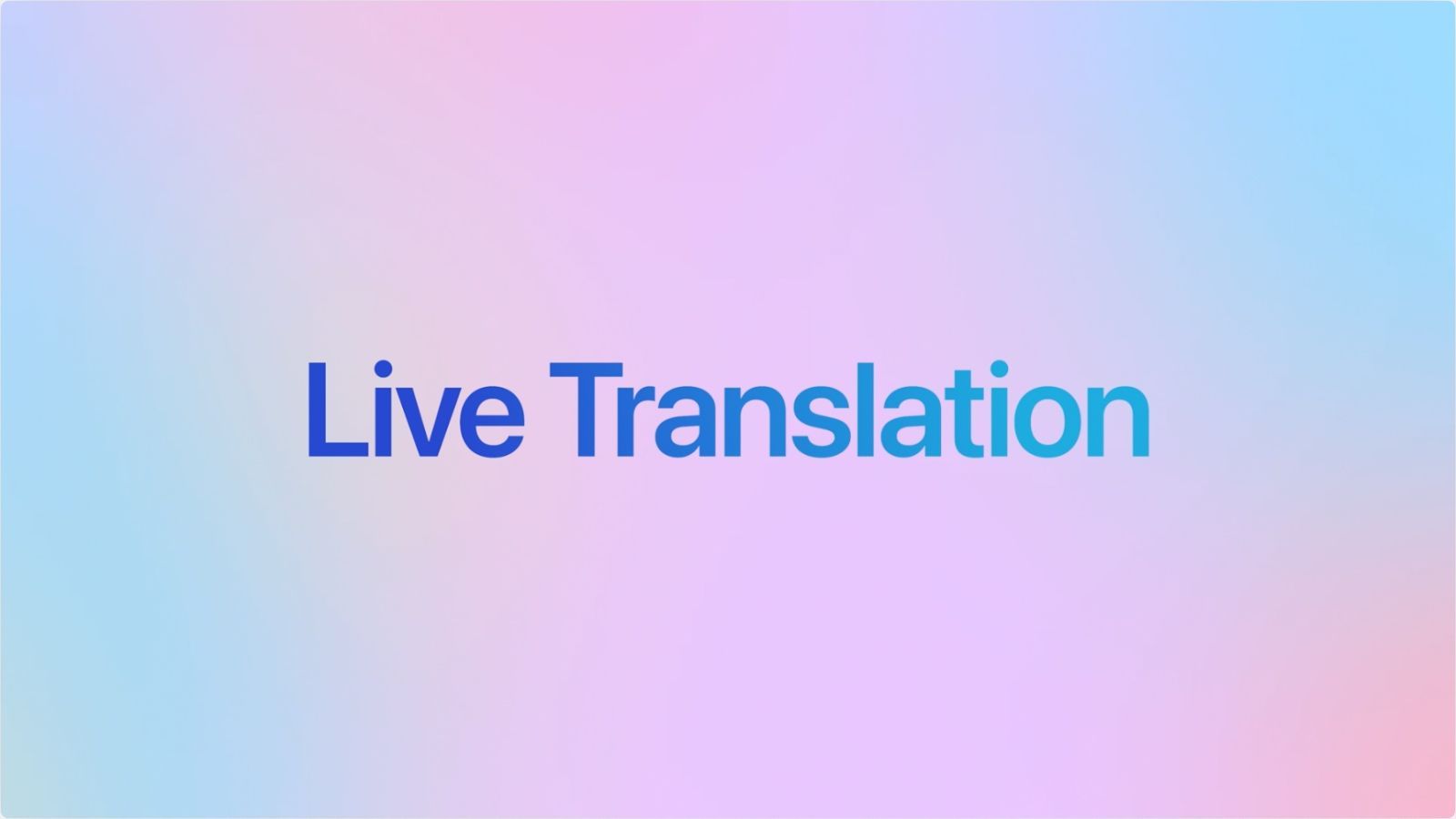 keynote apple wwdc 25 ia live translation