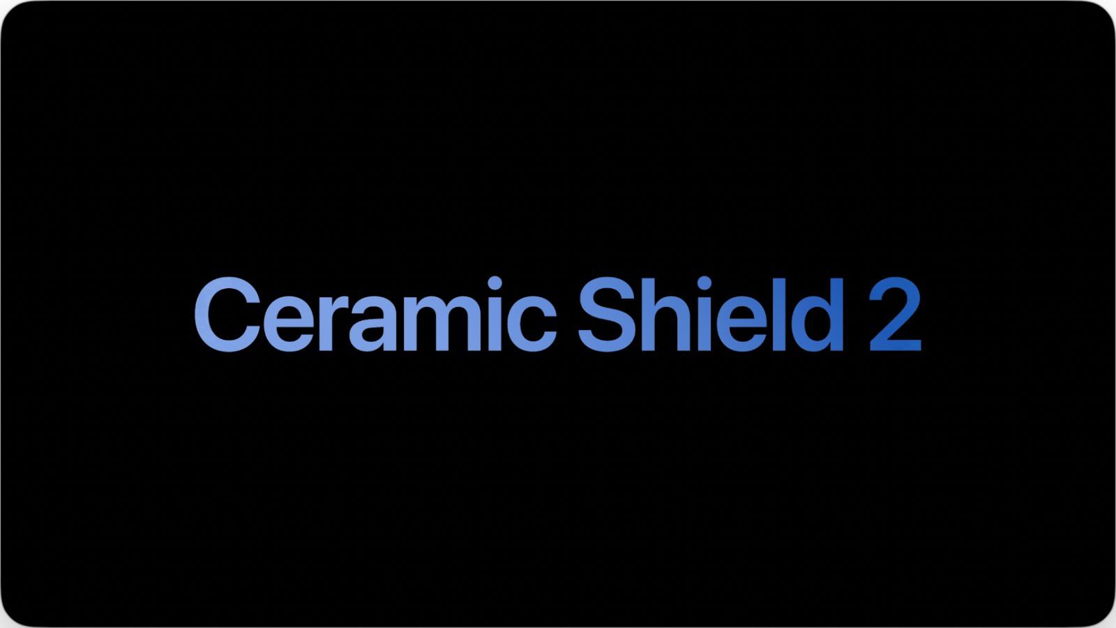 keynote apple wow dropping ceramic shield