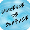 L'Ivresse de Surface L'Ivresse de Surface