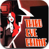 third eye crime third eye crime