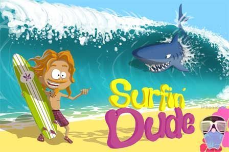 La plage, les filles, le soleil, les vagues, c'est Surfin' Dude ! La plage, les filles, le soleil, les vagues, c'est Surfin' Dude !