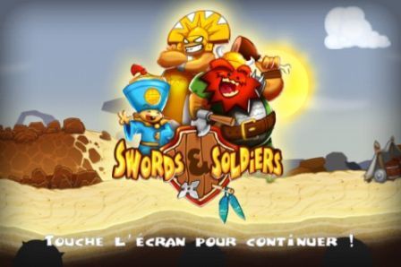 Swords and Soldiers Swords and Soldiers