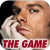 Dexter the Game Dexter the Game