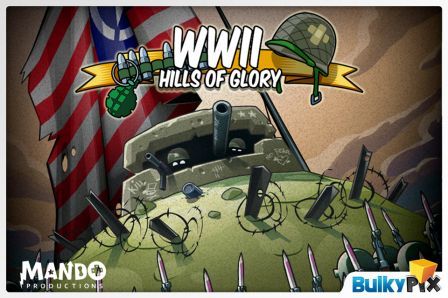 Hills of Glory: WWII Hills of Glory: WWII