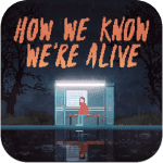 how we know were alive icone jeu ipa iphone ipad